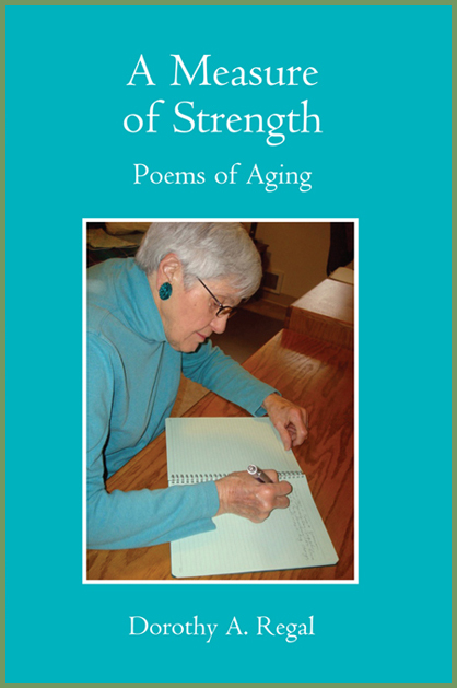 Dorothy Regal - A Measure of Strength